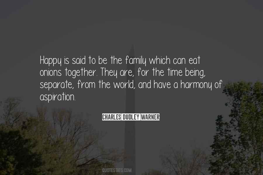 World Is Family Quotes #10164