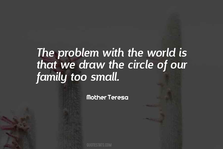 World Is Family Quotes #315936