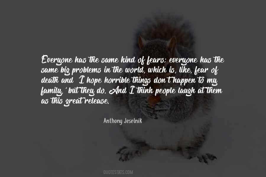 World Is Family Quotes #410072