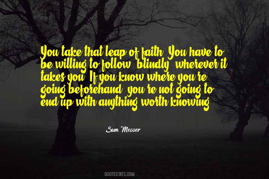 Quotes About Knowing Worth #185597