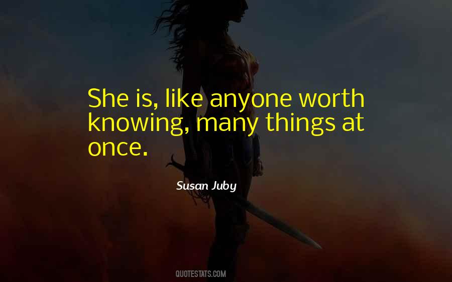 Quotes About Knowing Worth #923635