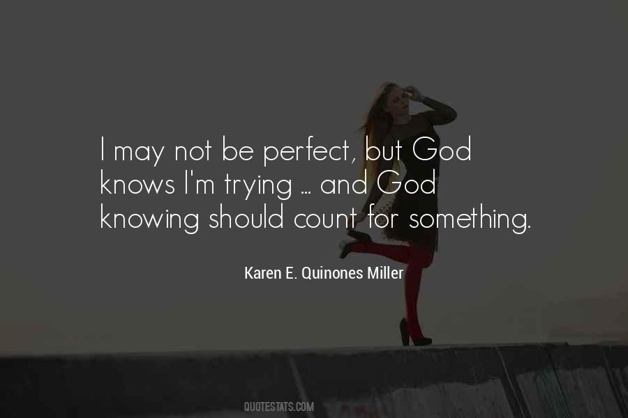 Quotes About Knowing Who You Can Count On #336469
