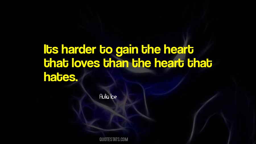 Love Gain Quotes #592312