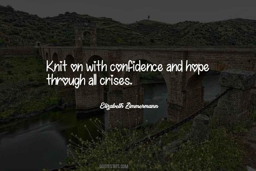 Crisis Of Confidence Quotes #1038988