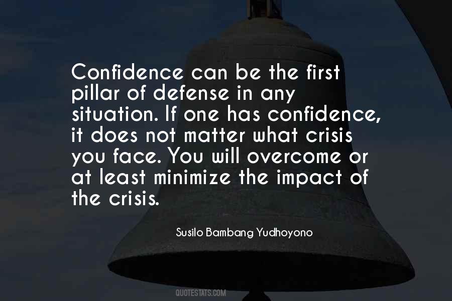 Crisis Of Confidence Quotes #1711018