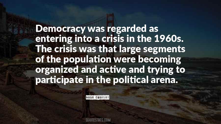 Crisis Of Democracy Quotes #1090207