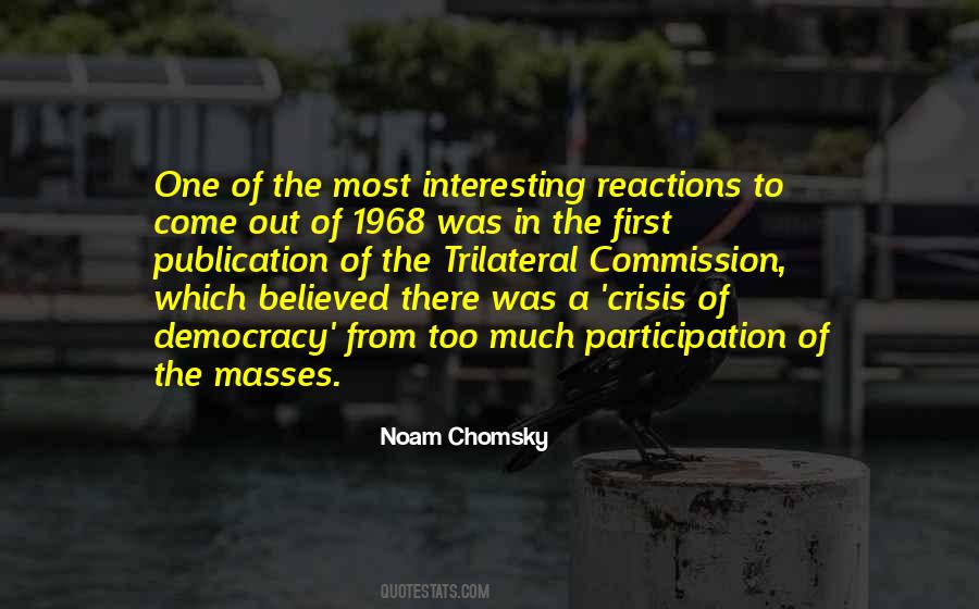 Crisis Of Democracy Quotes #1596074