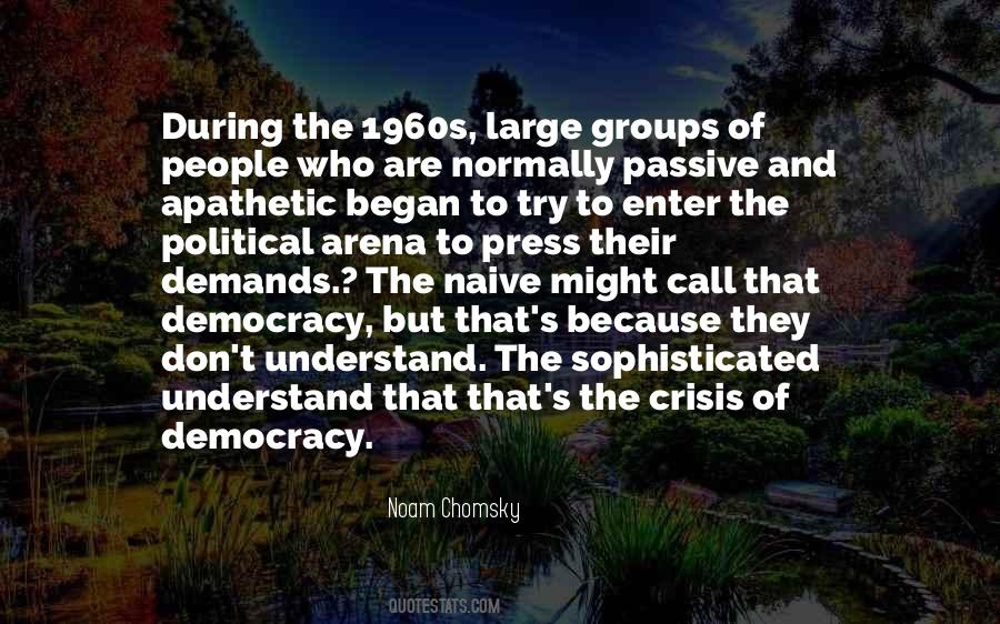 Crisis Of Democracy Quotes #455059
