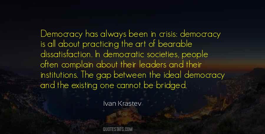 Crisis Of Democracy Quotes #544114