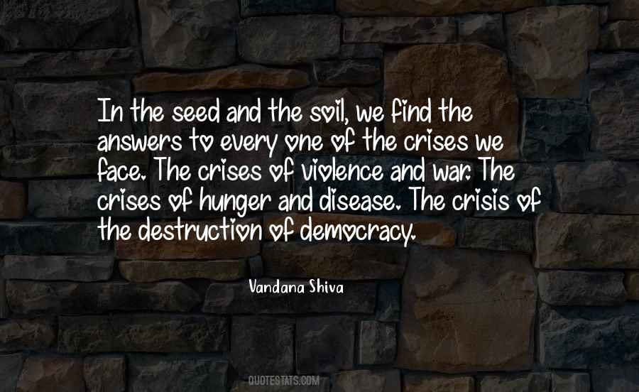 Crisis Of Democracy Quotes #688235