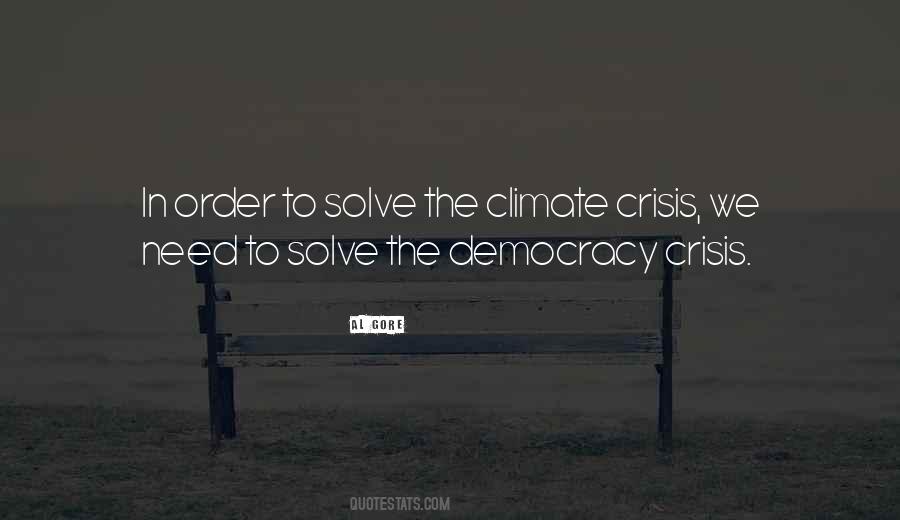 Crisis Of Democracy Quotes #791445