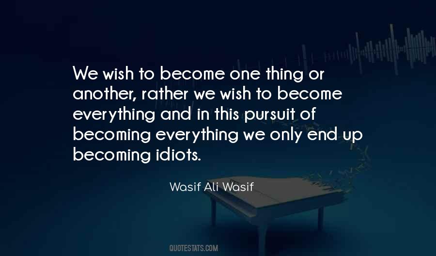 Wish Become Quotes #685607