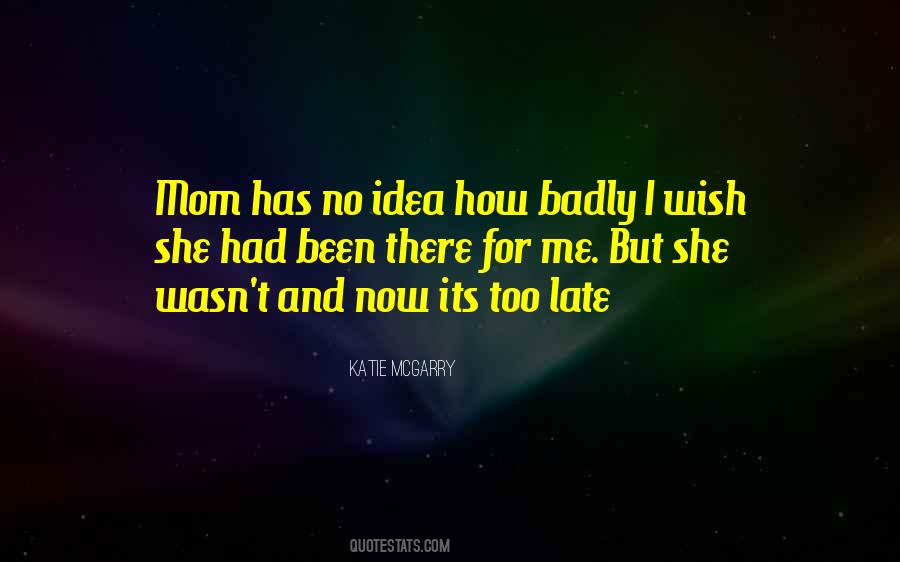 Been There Quotes #1033911
