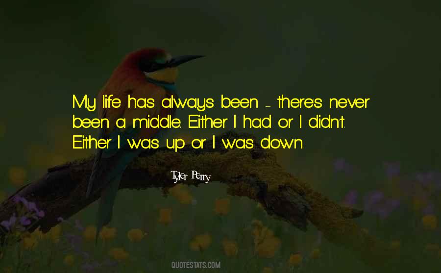 Been There Quotes #1072797