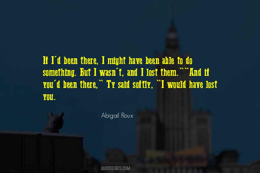 Been There Quotes #1180777