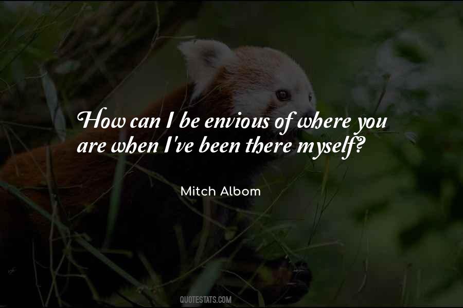Been There Quotes #1185852