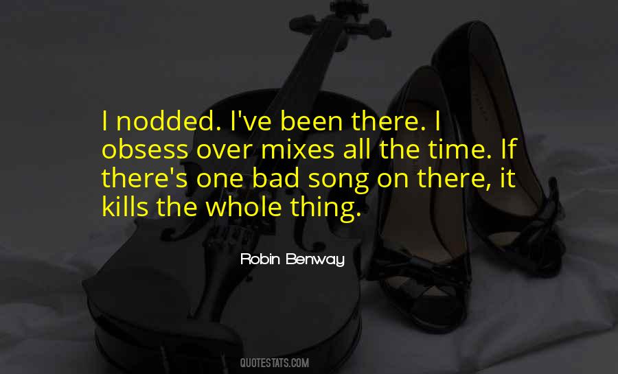 Been There Quotes #1192797