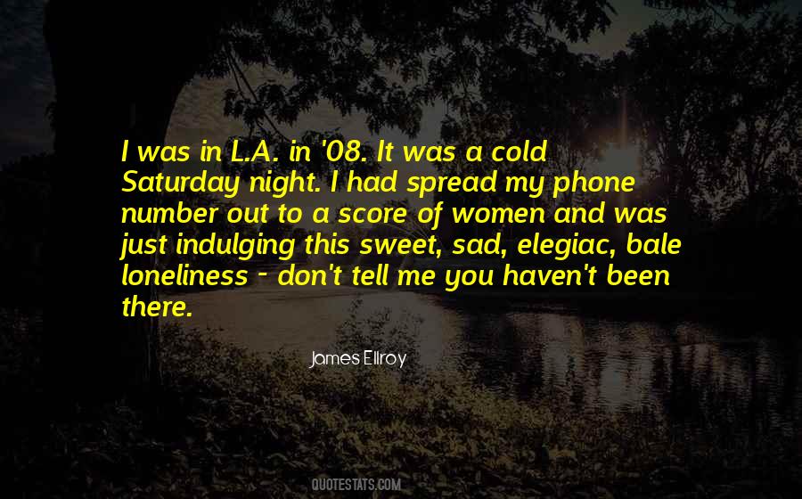 Been There Quotes #1242361