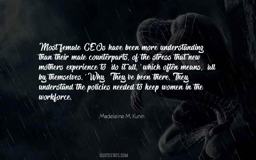 Been There Quotes #1314394
