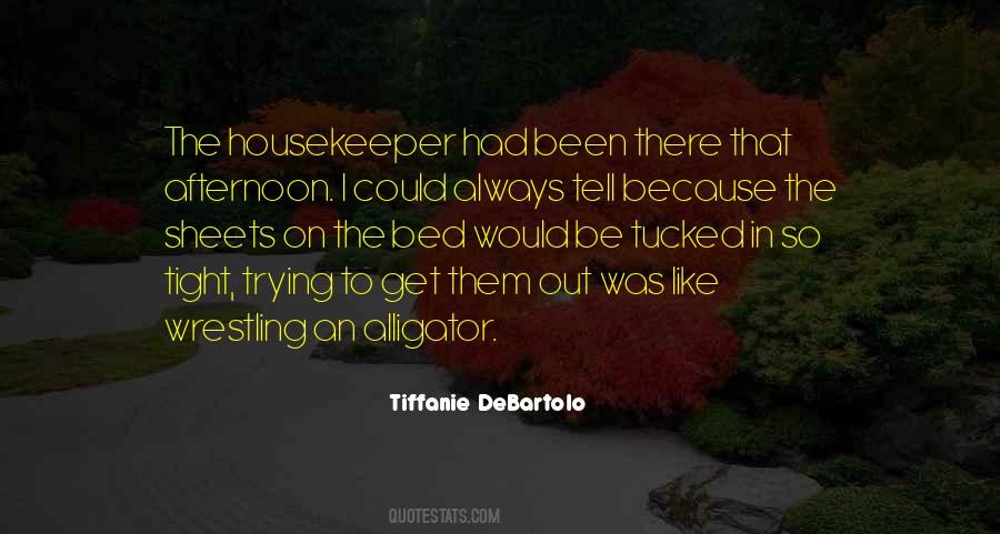 Been There Quotes #1324417
