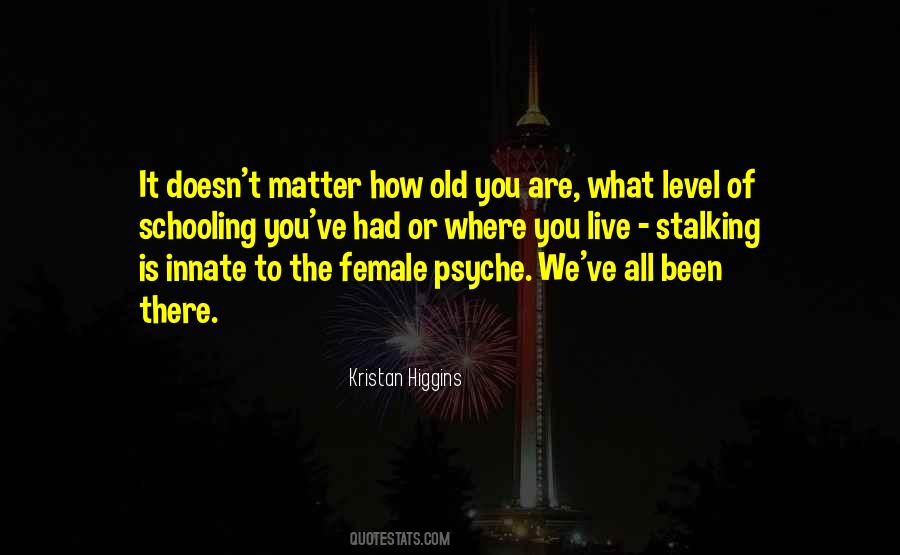 Been There Quotes #1345271