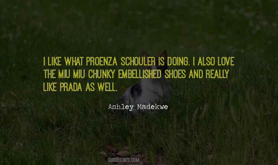 Madekwe Ashley Quotes #1087142