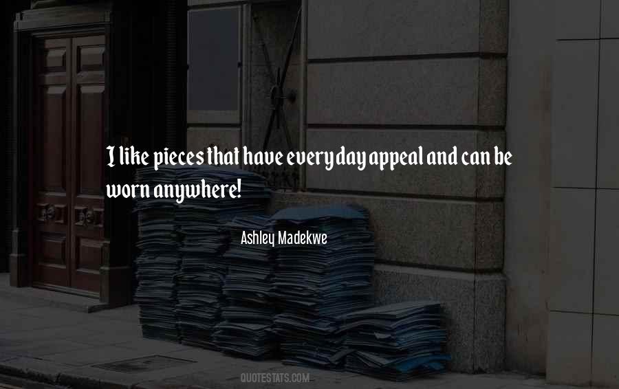 Madekwe Ashley Quotes #180415