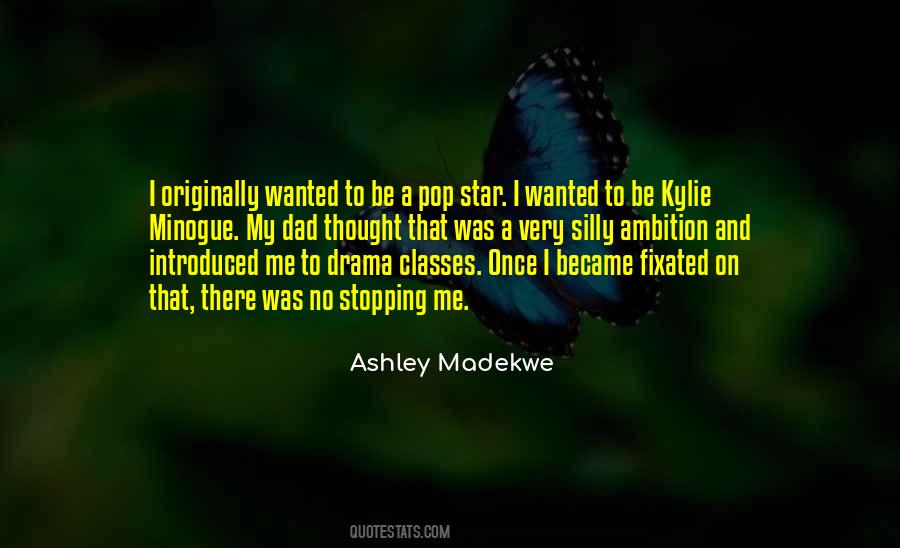 Madekwe Ashley Quotes #557686