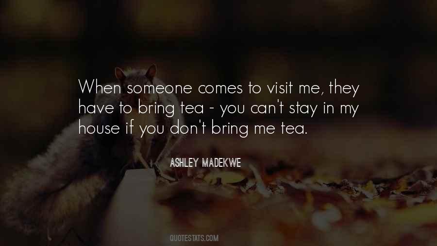 Madekwe Ashley Quotes #653815