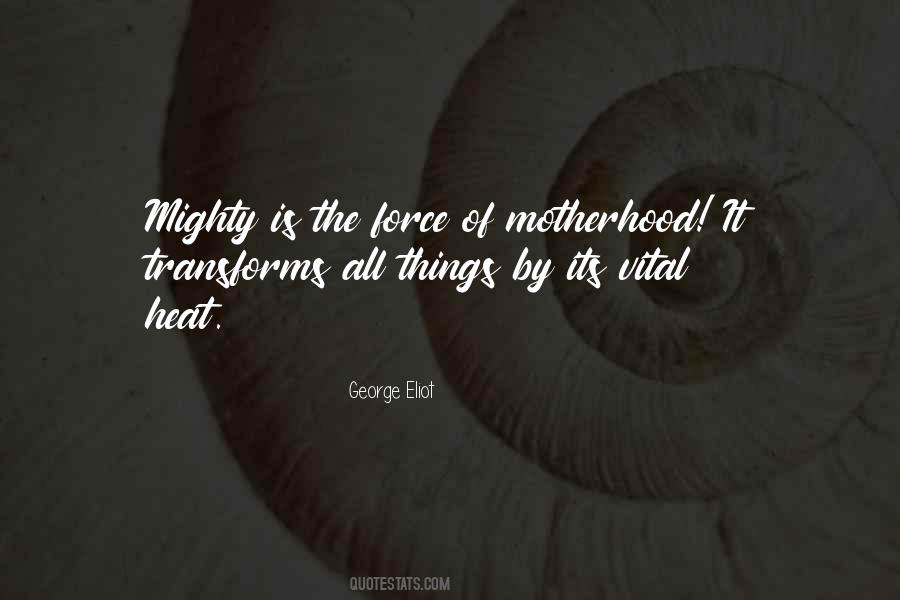 Mighty Things Quotes #1352288
