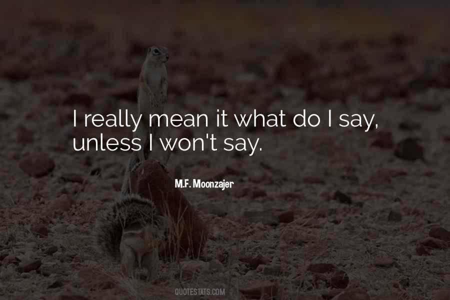 It What Quotes #1335398