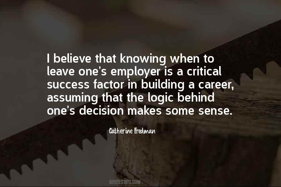 Critical Success Factor Quotes #505119