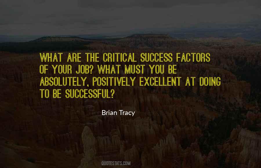 Critical Success Factors Quotes #901439