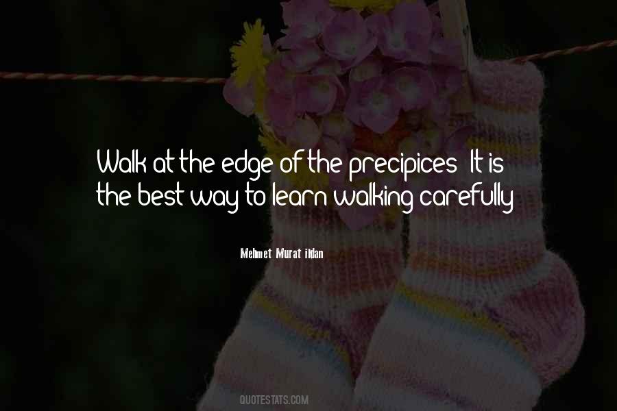 Learn To Walk Quotes #1020234