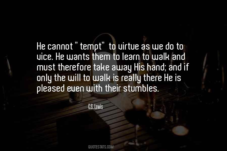 Learn To Walk Quotes #1847878