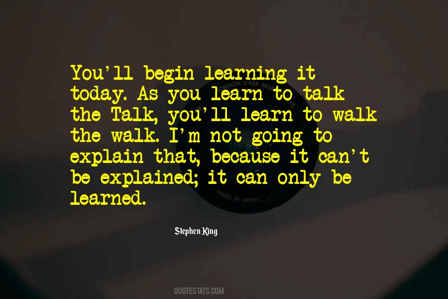 Learn To Walk Quotes #587047