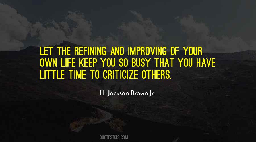 Criticize Yourself Quotes #108948