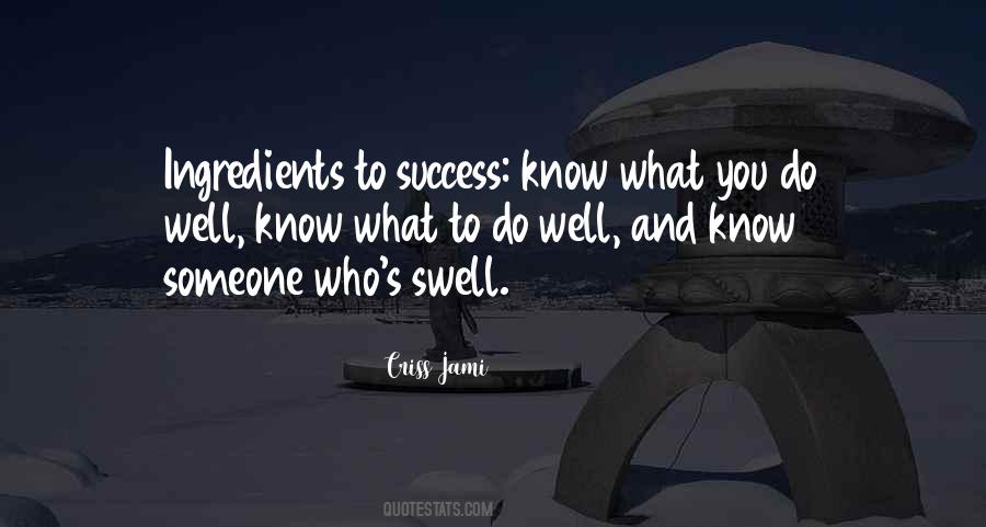 Quotes About Knowing What You Know Now #77037