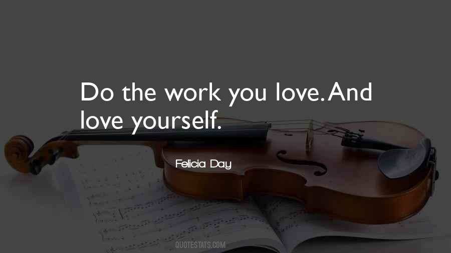 Work You Quotes #1181809