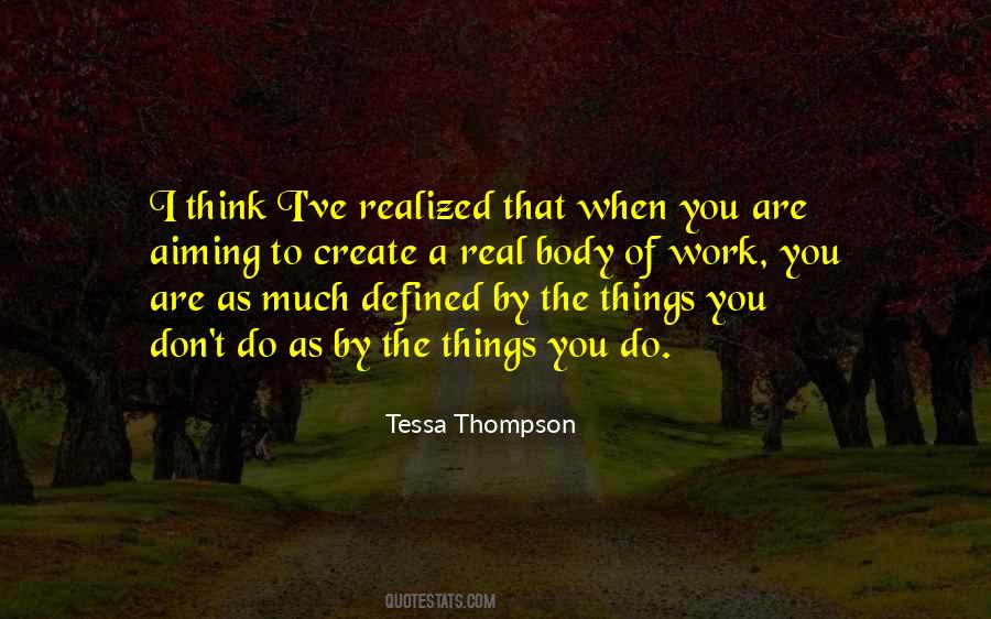 Work You Quotes #1194260