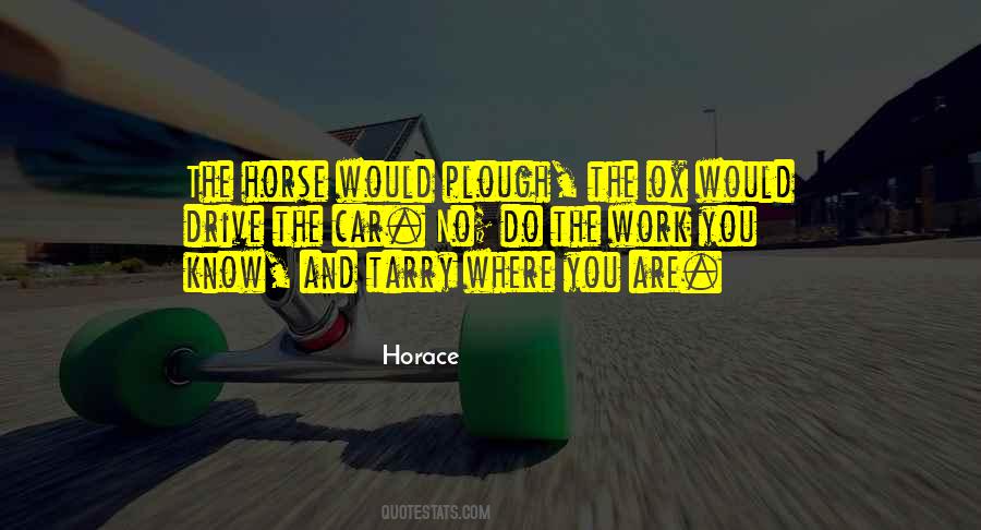 Work You Quotes #1235120