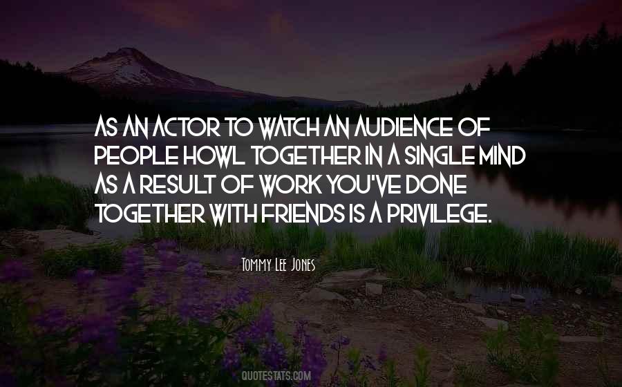 Work You Quotes #1245399