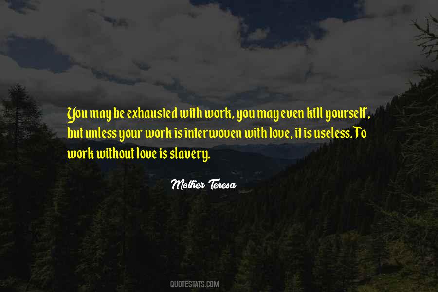 Work You Quotes #1254666