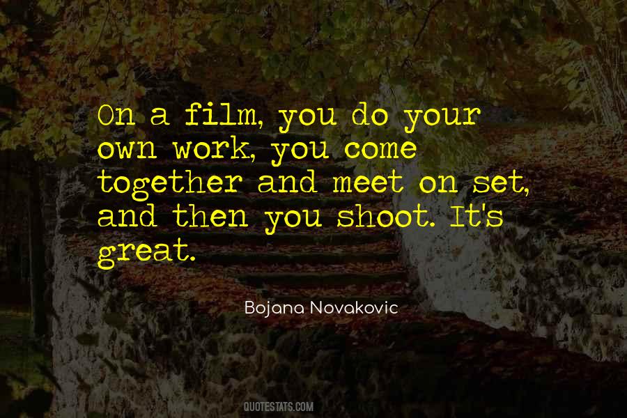 Work You Quotes #1291386