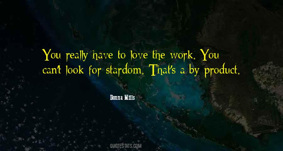 Work You Quotes #1292108