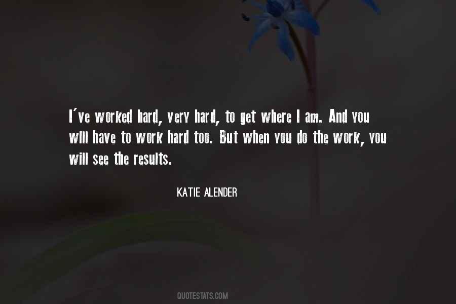 Work You Quotes #1297013