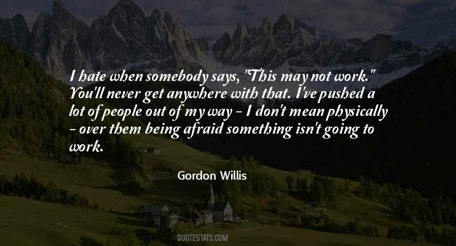 Work You Quotes #1336773