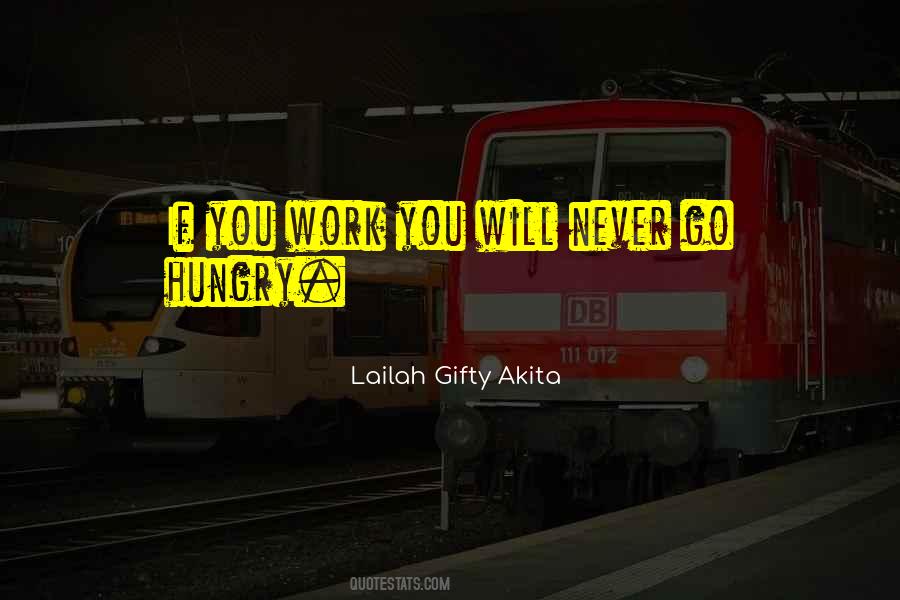 Work You Quotes #1368256