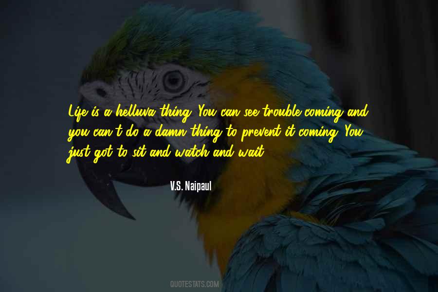Remaining Strong In The Face Of Adversity Quotes #1101926