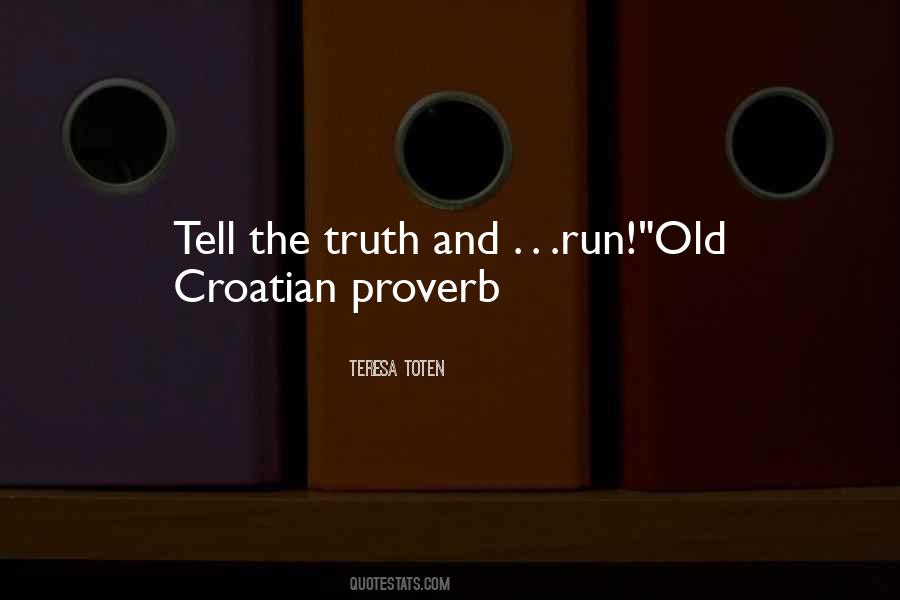 Croatian Quotes #685622